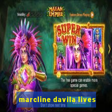 marcline davila lives